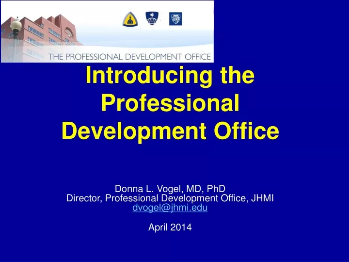 introducing the professional development office