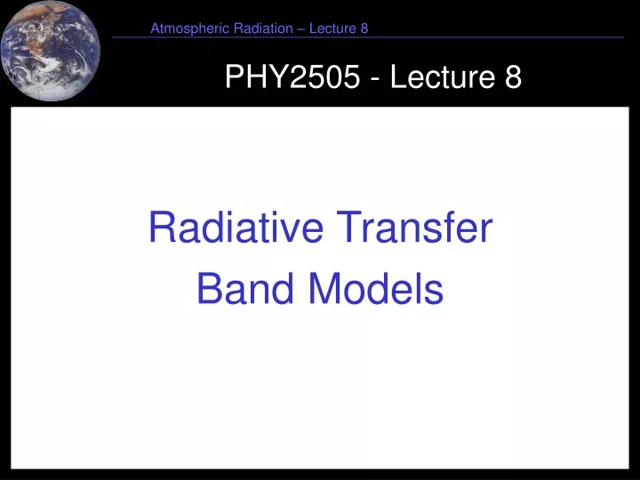 phy2505 lecture 8