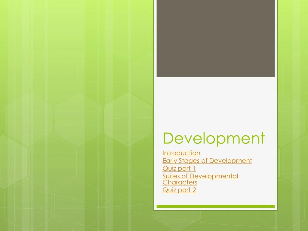 Early Development Stages & Characters - slide 1