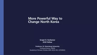 More Powerful Way to Change North Korea