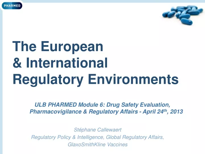 the european international regulatory environments