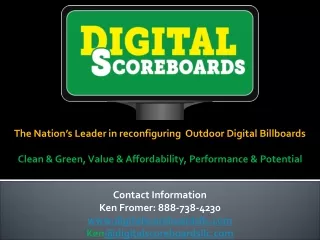 The Nation’s Leader in reconfiguring  Outdoor Digital Billboards