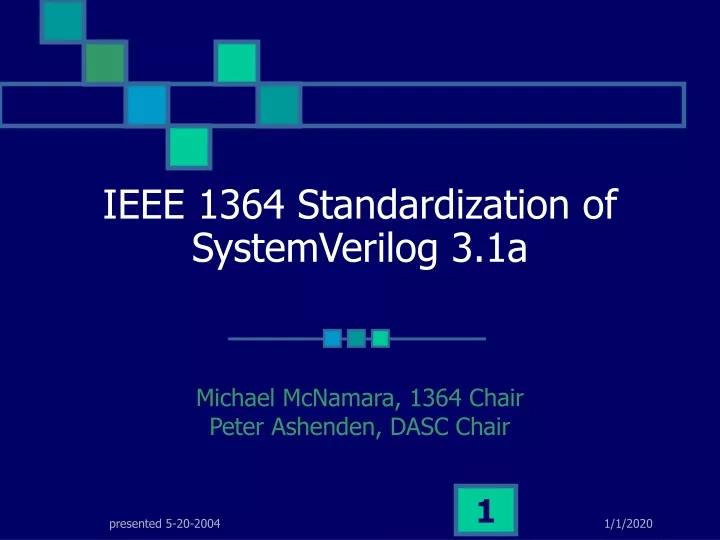 ieee 1364 standardization of systemverilog 3 1a