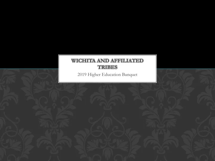 wichita and affiliated tribes