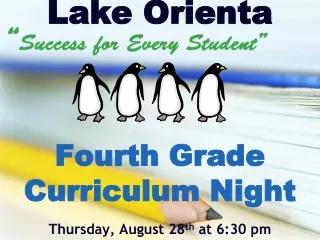 Lake Orienta  Fourth Grade  Curriculum Night