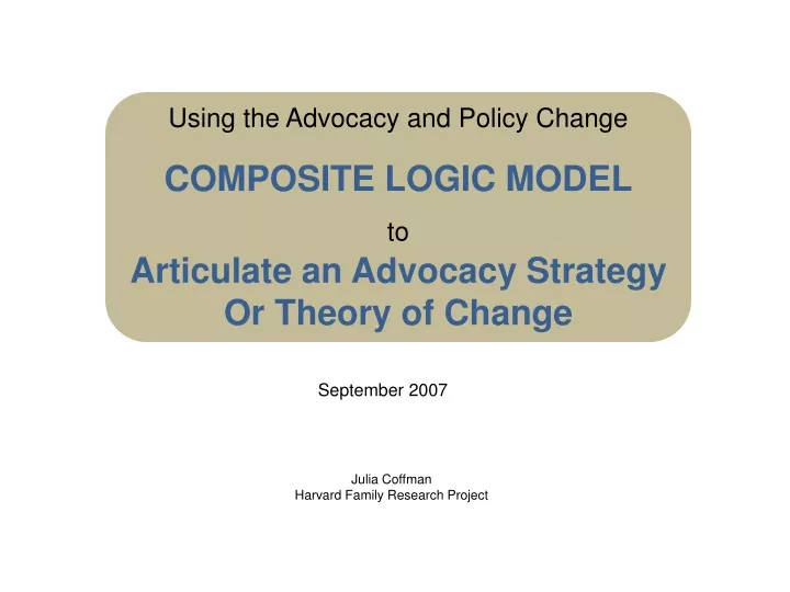 using the advocacy and policy change composite