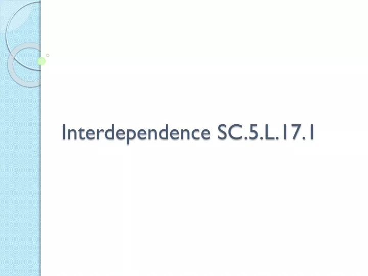 interdependence sc 5 l 17 1