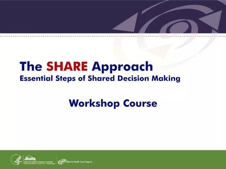 the share approach essential steps of shared decision making