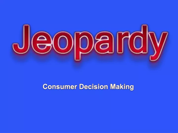 consumer decision making