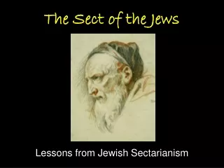 The Sect of the Jews