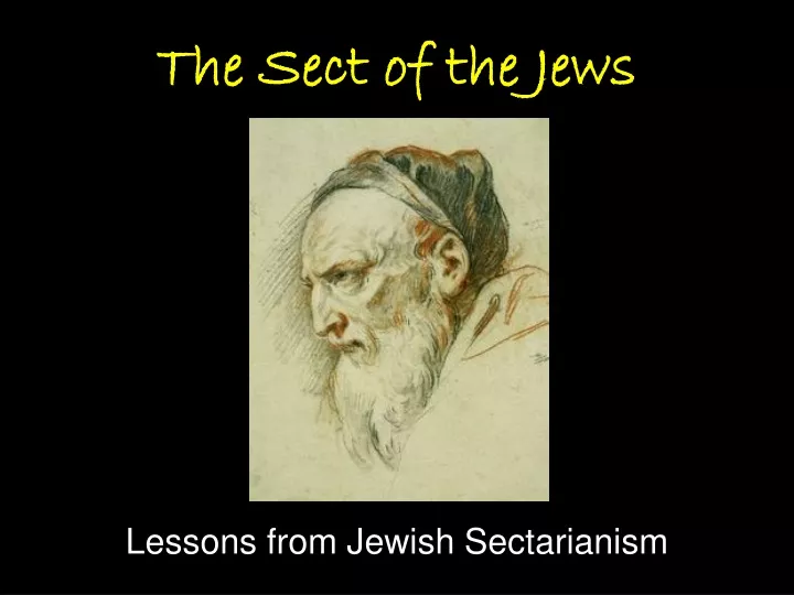 the sect of the jews