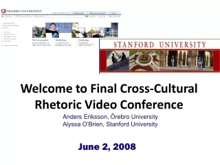 Welcome to Final Cross-Cultural Rhetoric Video Conference
