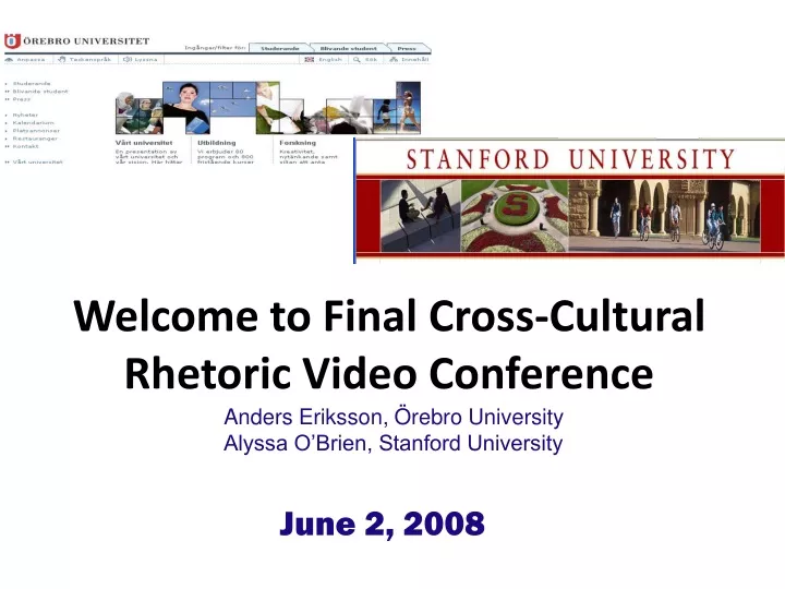 welcome to final cross cultural rhetoric video conference