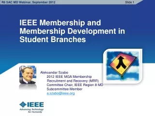 IEEE Membership and Membership Development in Student Branches