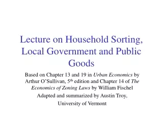 Lecture on Household Sorting, Local Government and Public Goods