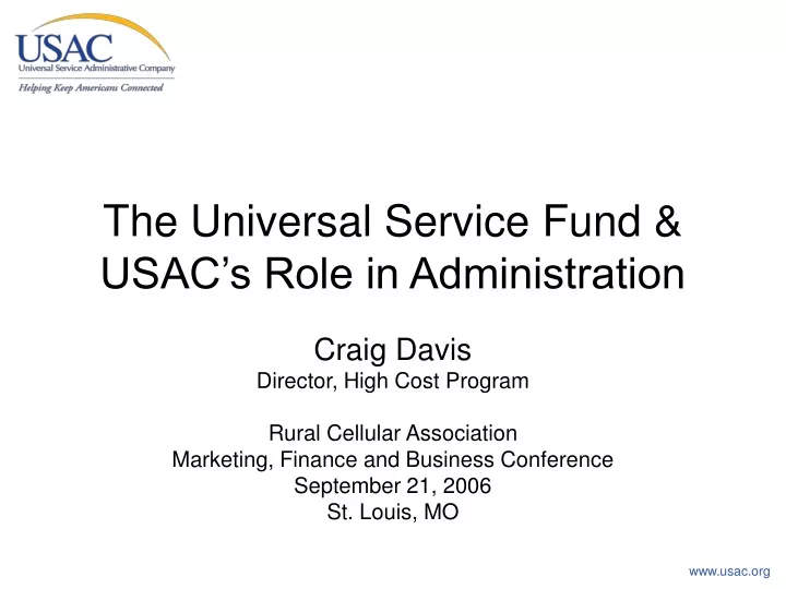 the universal service fund usac s role in administration
