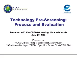 Technology Pre-Screening:  Process and Evaluation