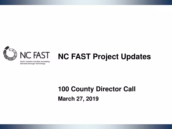 nc fast project updates