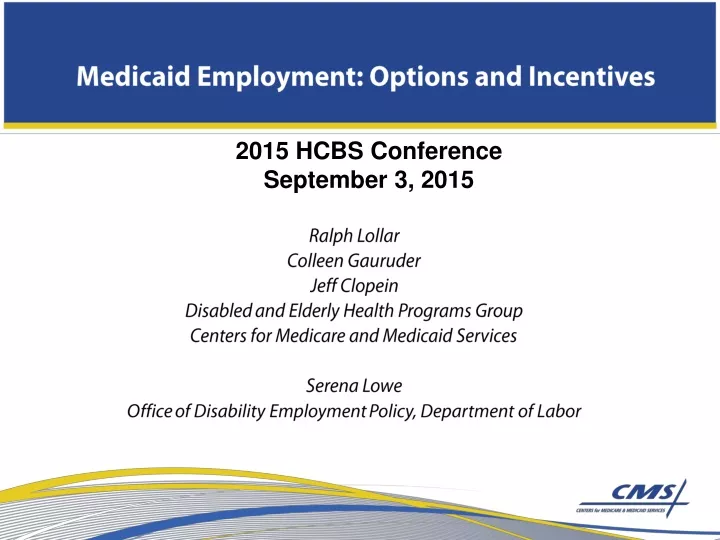 medicaid employment options and incentives