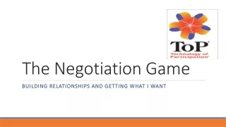 The Negotiation Game