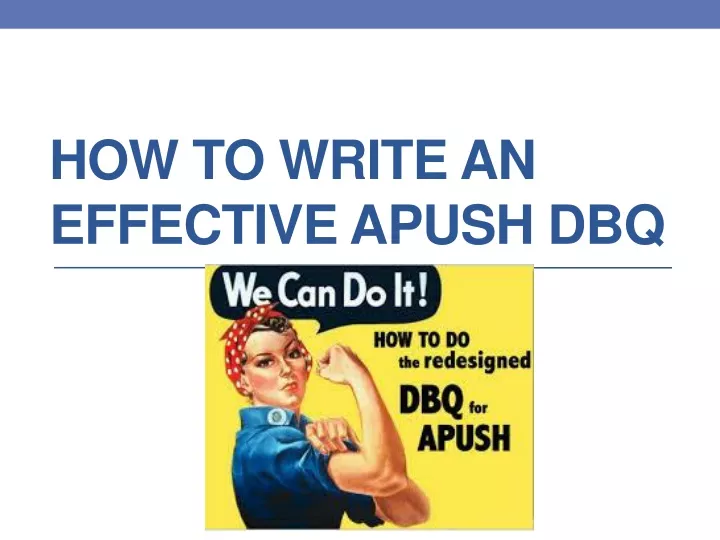 how to write an effective apush dbq