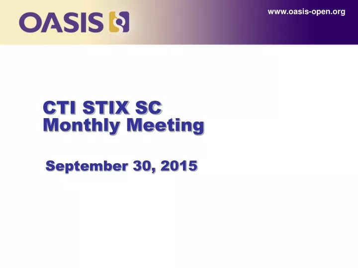 cti stix sc monthly meeting