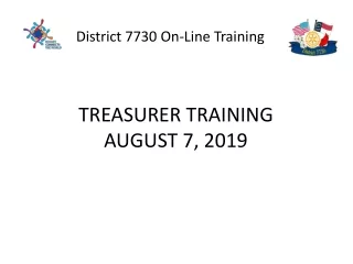 TREASURER TRAINING AUGUST 7, 2019