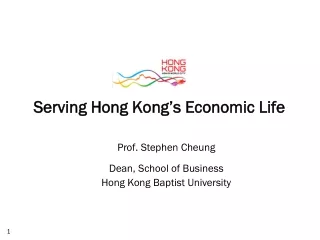 Serving Hong Kong’s Economic Life