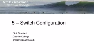 5  –  Switch Configuration