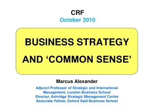 BUSINESS STRATEGY AND ‘COMMON SENSE’