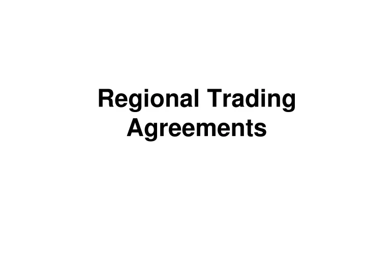 regional trading agreements