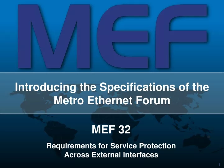 introducing the specifications of the metro ethernet forum