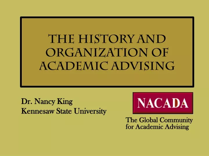 the history and organization of academic advising
