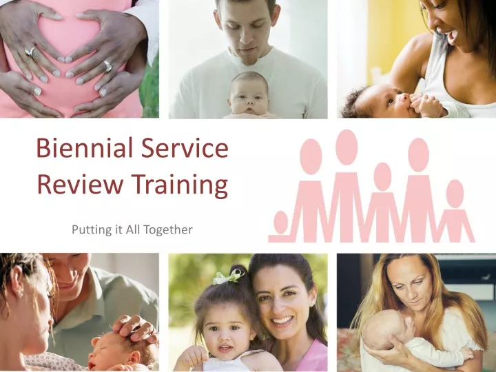 biennial service review training