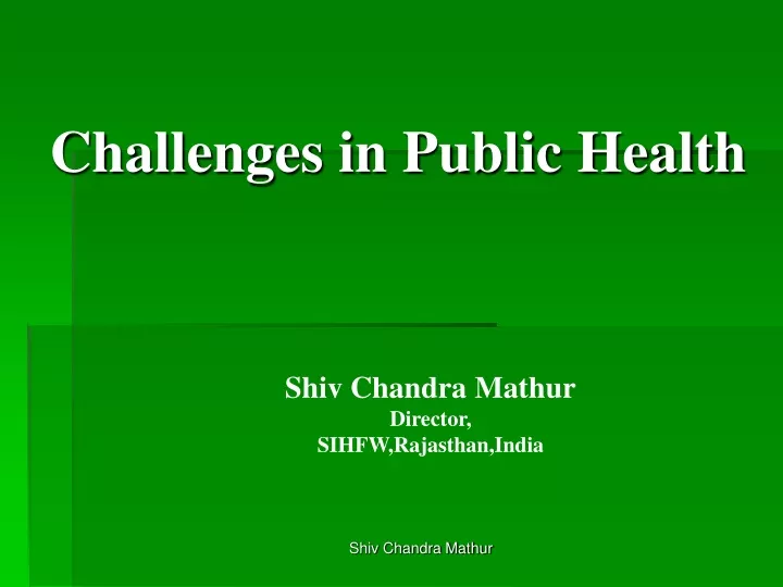 challenges in public health