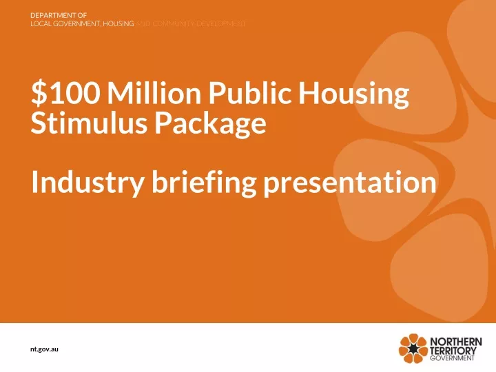 100 million public housing stimulus package industry briefing presentation