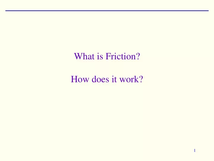 what is friction how does it work