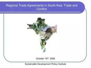 Regional Trade Agreements in South Asia: Trade and Conflict