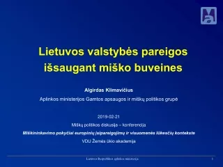 Lietuvos valstybės pareigos išsaugant miško buveines