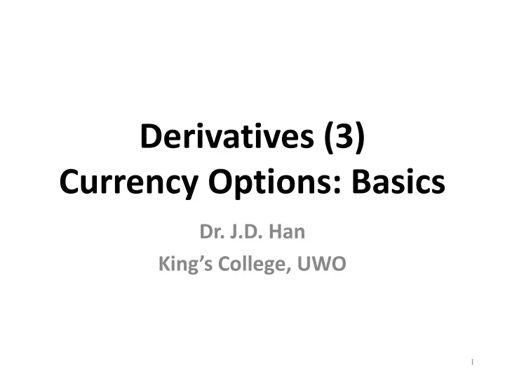 derivatives 3 currency options basics