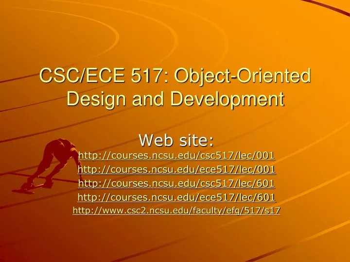 csc ece 517 object oriented design and development