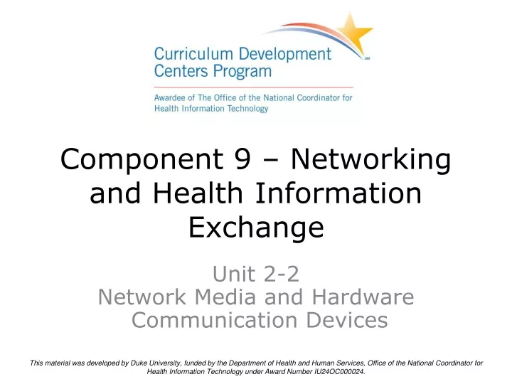 component 9 networking and health information