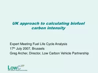UK approach to calculating biofuel carbon intensity