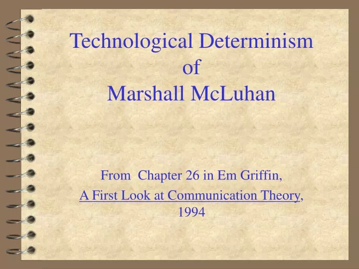 technological determinism of marshall mcluhan