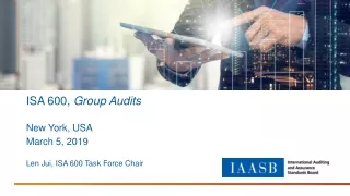 ISA 600,  Group Audits New York, USA March 5, 2019