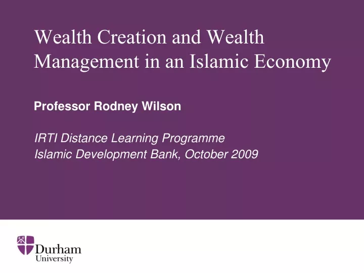 wealth creation and wealth management in an islamic economy