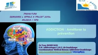 ADDICTION : Améliorer la  prévention