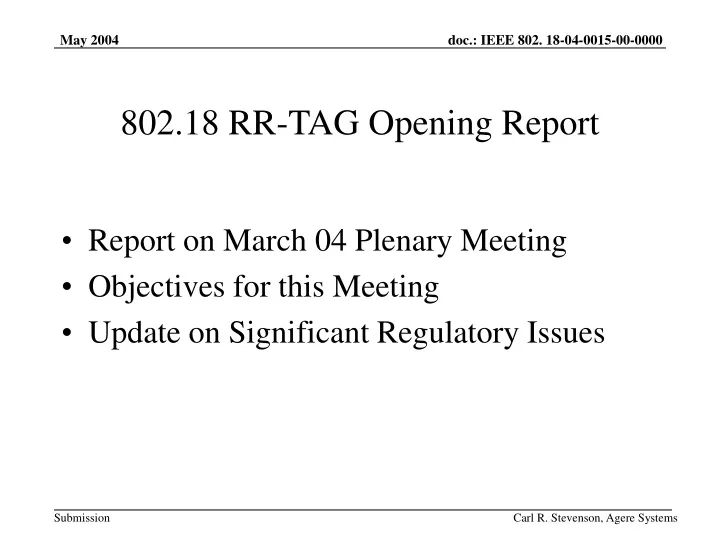 802 18 rr tag opening report