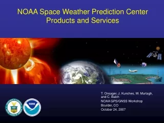 NOAA Space Weather Prediction Center Products and Services
