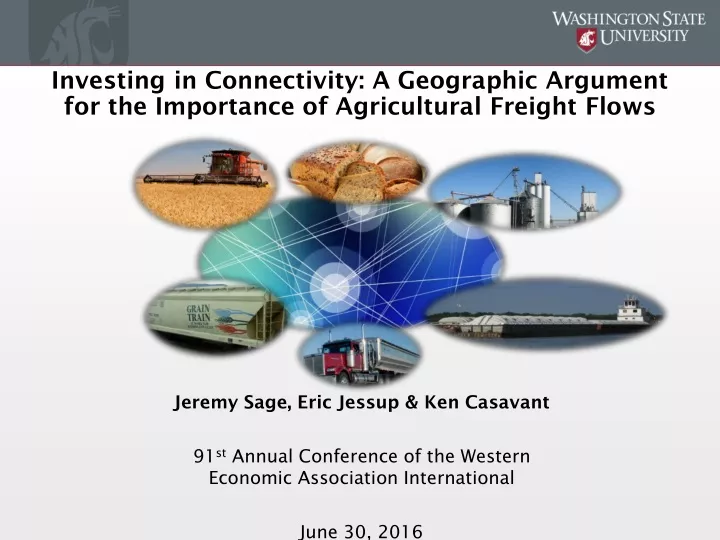 investing in connectivity a geographic argument for the importance of agricultural freight flows